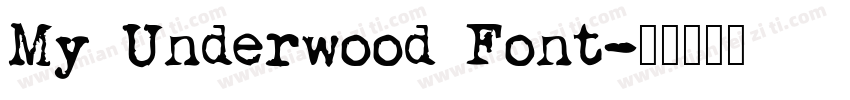 My Underwood Font字体转换